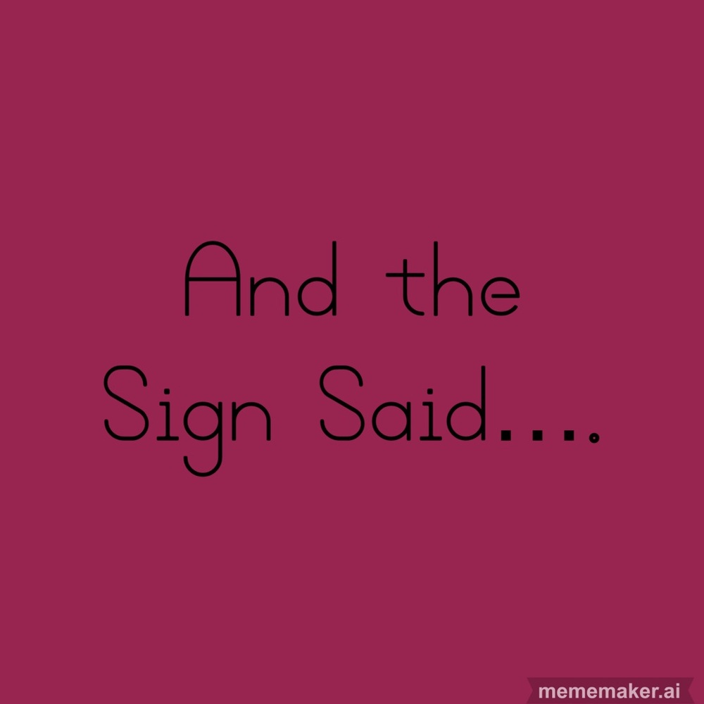 Cute signs/plaques